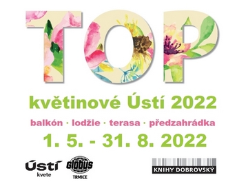Soutěž TOP květinové Ústí 2022 je v plném proudu